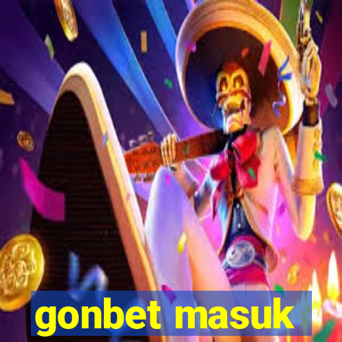 gonbet masuk